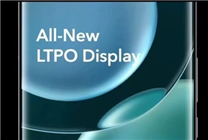 1Hz-120Hz自适应切换！京东方宣布f-OLED LTPO变频显示屏量产
